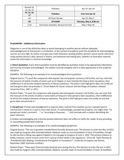 Review 14,
15, 16, 17
Pollution
Apr 10- Apr 18
14, 15, 16,
17
Pollution
Unit Test Apr 22
All
AP Exam Review
Apr 23- May 3
All