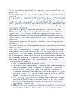 
Promote agroecology and sustainable farming practices, such as organic farming and 
agroforestry.

Conduct food safety tra