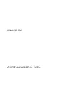 BOBINA  (ECHLIN CHINA)
ARTICULACION AXIAL WURTEX DERECHA / IZQUIERDA
