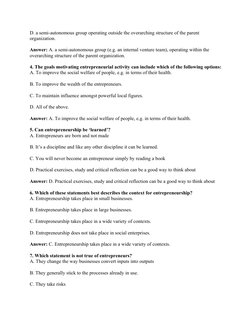 D. a semi-autonomous group operating outside the overarching structure of the parent 
organization.
Answer: A. a semi-autonom