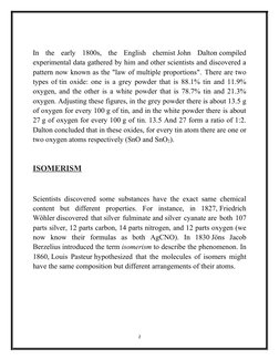 In  the  early  1800s,  the  English  chemist John  Dalton compiled
experimental data gathered by him and other scientists an