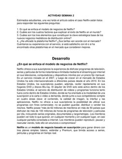 ACTIVIDAD SEMANA 2 
Estimados estudiantes, una vez leído el artículo sobre el caso Netflix están listos 
para responder las s