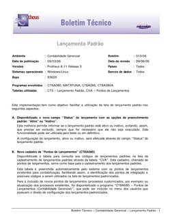 Boletim Técnico – Contabilidade Gerencial – Lançamento Padrão - 1 
Lançamento Padrão
Ambiente 
: Contabilidade Gerencial 
B