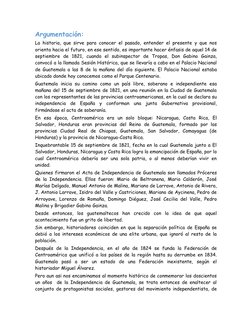 Argumentación:
La historia, que sirve para conocer el pasado, entender el presente y que nos
orienta hacia el futuro, en ese