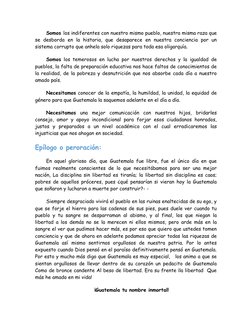 Somos los indiferentes con nuestro mismo pueblo, nuestra misma raza que
se  desborda  en  la  historia,  que  desaparece  en