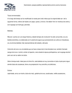 Submodulo: prepara platillos representativos de la cocina mexicana 
 
 
 
 
Tacos envenenados. 
A lo largo del tiempo se ha m
