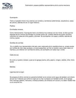Submodulo: prepara platillos representativos de la cocina mexicana 
 
 
 
  
 
 
 
Guanajuato. 
 
Tiene un pasado minero muy