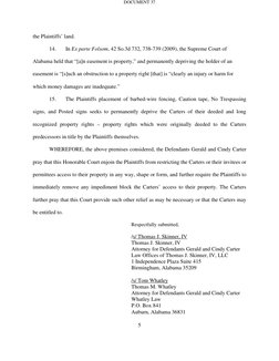 5 
the Plaintiffs’ land. 
 
14. 
In Ex parte Folsom, 42 So.3d 732, 738-739 (2009), the Supreme Court of 
Alabama held that