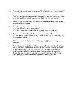 10.
Poor/hard living conditions, lack of money; loss of rural jobs; the need to earn money to 
make ends meet.
11.
Often ends