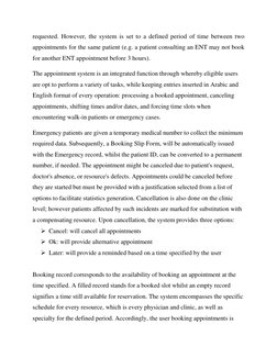 requested. However, the system is set to a defined period of time between two 
appointments for the same patient (e.g. a pati