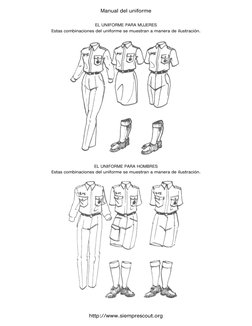 EL UNIFORME PARA MUJERES 
Estas combinaciones del uniforme se muestran a manera de ilustración.  
  
EL UNIFORME PARA HOMBRES
