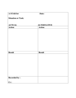 A STAR for                                          Date: 
 
Situation or Task: 
 
 
ACTUAL