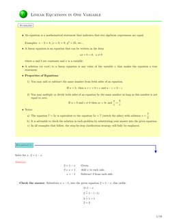 1.1.1
Linear Equations in One Variable
Summary
• An equation is a mathematical statement that indicates that two algebraic ex
