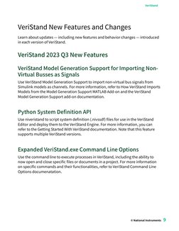 VeriStand New Features and Changes
Learn about updates — including new features and behavior changes — introduced
in each ver