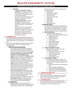 HEALTH ASSESSMENT | NCM 101 
NURSES ROLE IN HEALTH ASSESSMENT AND NURSING PROCESS 
 
3. 
EXAMINING 
- 
The physical examinati