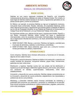 Sabritas es una marca registrada propiedad de PepsiCo, una compañía 
multinacional de alimentos y bebidas con sede en Est
