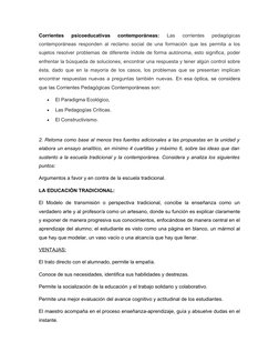 Corrientes  psicoeducativas  contemporáneas:
 Las  corrientes  pedagógicas
contemporáneas responden al reclamo social de una