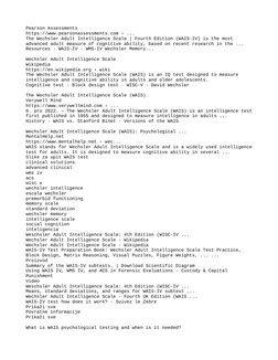 Pearson Assessments
https://www.pearsonassessments.com › ...
The Wechsler Adult Intelligence Scale | Fourth Edition (WAIS-IV)