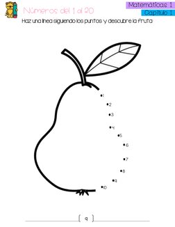 9 
 Matemáticas 1  
 Capítulo 1  
Números del 1 al 20 
Haz una línea siguiendo los puntos y descubre la fruta: