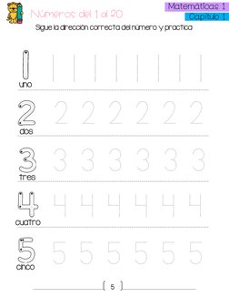 5 
 Matemáticas 1  
 Capítulo 1  
Números del 1 al 20 
Sigue la dirección correcta del número y practica: