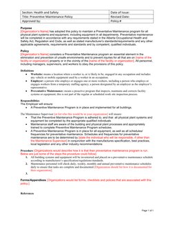 Section: Health and Safety
Date of Issue:
Title: Preventive Maintenance Policy
Revised Date:
Approved by: 
Policy #
Purpose