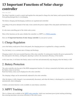 13 Important Functions of Solar charge 
controller
March 30, 2023
The Solar Controller is used to control and regulate the so