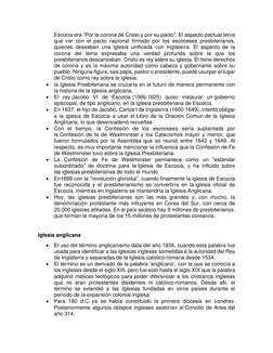 Escocia era “Por la corona de Cristo y por su pacto”. El aspecto pactual tenía 
que ver con el pacto nacional firmado por los