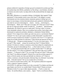 3
primera salida de la izquierda, al tiempo que por la entrada de la escalera que llega 
de la planta baja entra Belitre, qui
