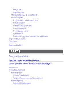 Analyst bias
Researcher bias
The issue of objectivity and reﬂexivity
Research reports
The organisation of a research report
T