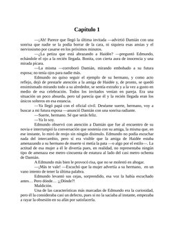 Capítulo 1
 
—¡Ah! Parece que llegó la última invitada —advirtió Damián con una
sonrisa que nadie se la podía borrar de la