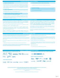 Corresponde al cobro mensual por el servicio de línea telefónica, renta de equipos y
valor de las comunicaciones cursadas. In