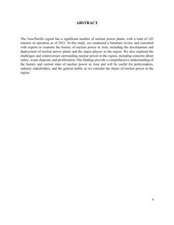 ABSTRACT
The Asia-Pacific region has a significant number of nuclear power plants, with a total of 142
reactors in operation