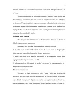 3
materials and a lack of waste disposal regulations, which results in the production of a lot
of waste.
The researchers want