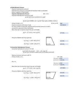 g) Hydrodynamic Pressure
Impulsive hydrodynamic pressure
B/h = 2.53
0.84
2.65 kN/m2
5.77 kPa
0.45 kPa
3.15 kPa
3.15 kPa
0.45