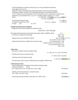 To find the deflection of wall due to this pressure, it can be considered to be fixed at 
three edges and free at top. 
Defle