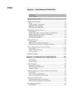 Índice 
Capítulo 1. Vista General del FACP 4010 
 
 
Introducción..........................................................