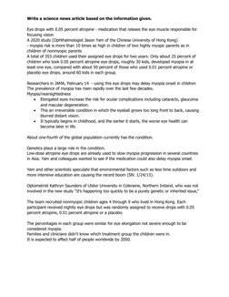 Write a science news article based on the information given.
Eye drops with 0.05 percent atropine - medication that relaxes t