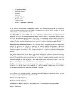 - 
Pre-comercialización 
- 
Marketing y ventas 
- 
Ejecución 
- 
Postventa 
- 
Atención al cliente 
- 
Mantenimiento 
- 
Admi