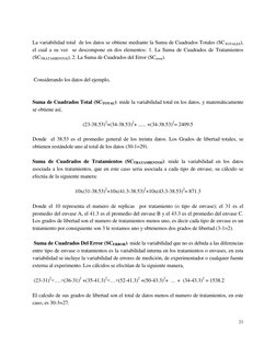 21 
 
La variabilidad total  de los datos se obtiene mediante la Suma de Cuadrados Totales (SCTOTALES), 
el cual a su vez