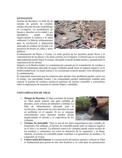 LIVINGSTON
Gestión de Residuos: La falta de un
sistema  de  gestión  de  residuos
sólidos eficiente ha sido un problema
en  L