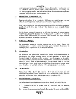 SECRETO  
pedregosa, por su dureza, semiduro, blando, deleznable y pantanoso, por
su cobertura, cubierto, semicubierto, por