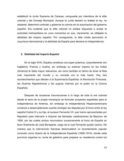 estableció la Junta Suprema de Caracas, compuesta por miembros de la élite 
colonial y del Consejo Municipal. Aunque la Junta