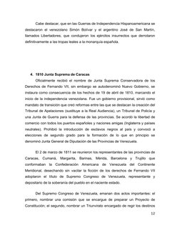Cabe destacar, que en las Guerras de Independencia Hispanoamericana se 
destacaron  el  venezolano  Simón  Bolívar y  el  arg
