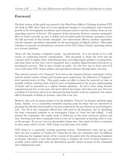 Version 4.97
The Law Enforcement and Forensic Examiner’s Introduction to Linux
Foreword
The first version of this guide was p