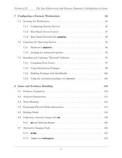 Version 4.97
The Law Enforcement and Forensic Examiner’s Introduction to Linux
7
Configuring a Forensic Workstation
84
7.1
Se