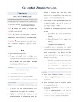 Conceitos Fundamentais 
Elementos 
Bens, Direitos & Obrigações 
Elementos patrimoniais são valores utilizados pela 
unidade e