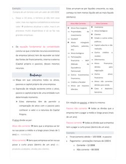 Exemplo: 
Compra de um terreno com um valor de 100 000€ 
∟ Daqui a 10 anos, o terreno já não tem esse 
valor, mas nos registo