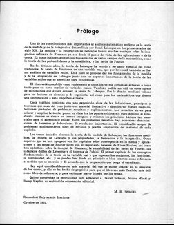 Prólogo
Una de las contribuciones más importantes al análisis matemático moderno es la teoría
de la medida y de la integració