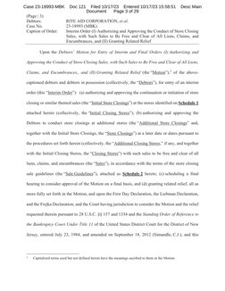 (Page | 3) 
Debtors: 
RITE AID CORPORATION, et al. 
Case No. 
23-18993 (MBK)
Caption of Order: 
Interim Order (I) Authorizing