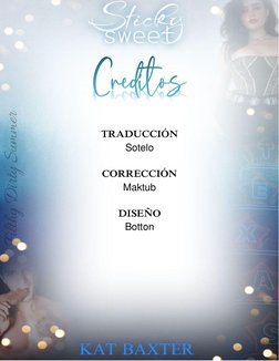  
TRADUCCIÓN 
Sotelo 
 
CORRECCIÓN 
Maktub 
 
DISEÑO 
Botton 
 
 
                              
 
 
